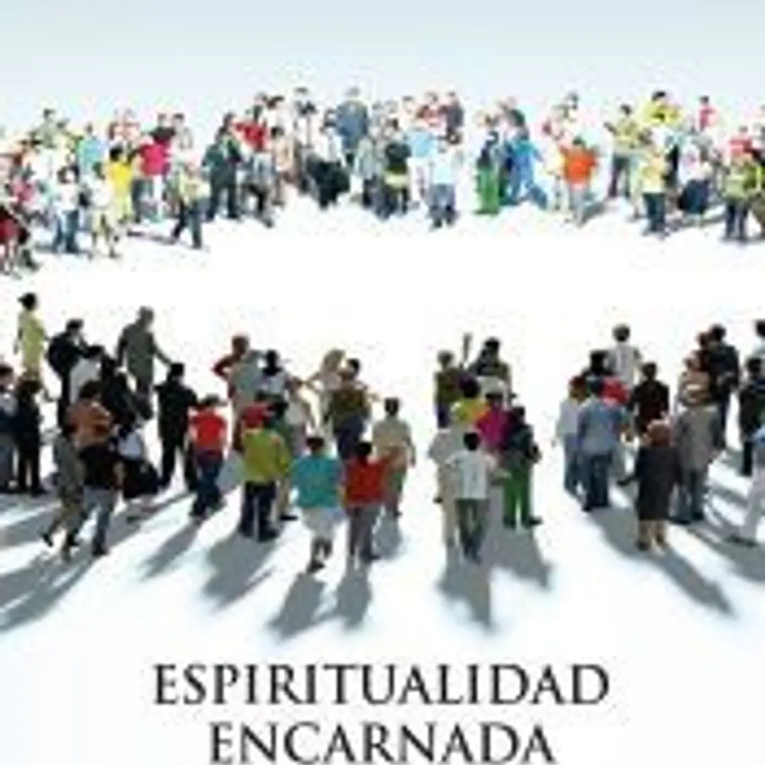 Espiritualidad encarnada 1