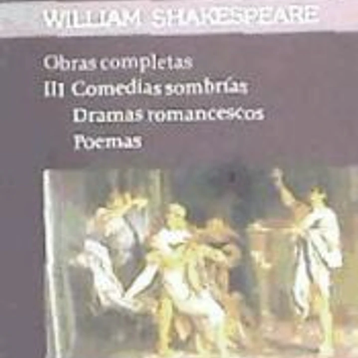 SHAKESPEARE. OBRAS COMPLETAS III 1