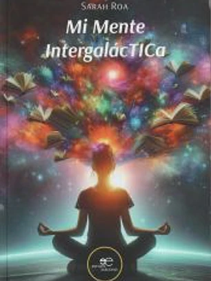MI MENTE INTERCALACTICA