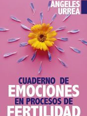 CUADERNO DE EMOCIONES EN PROCESO DE FERTILIDAD