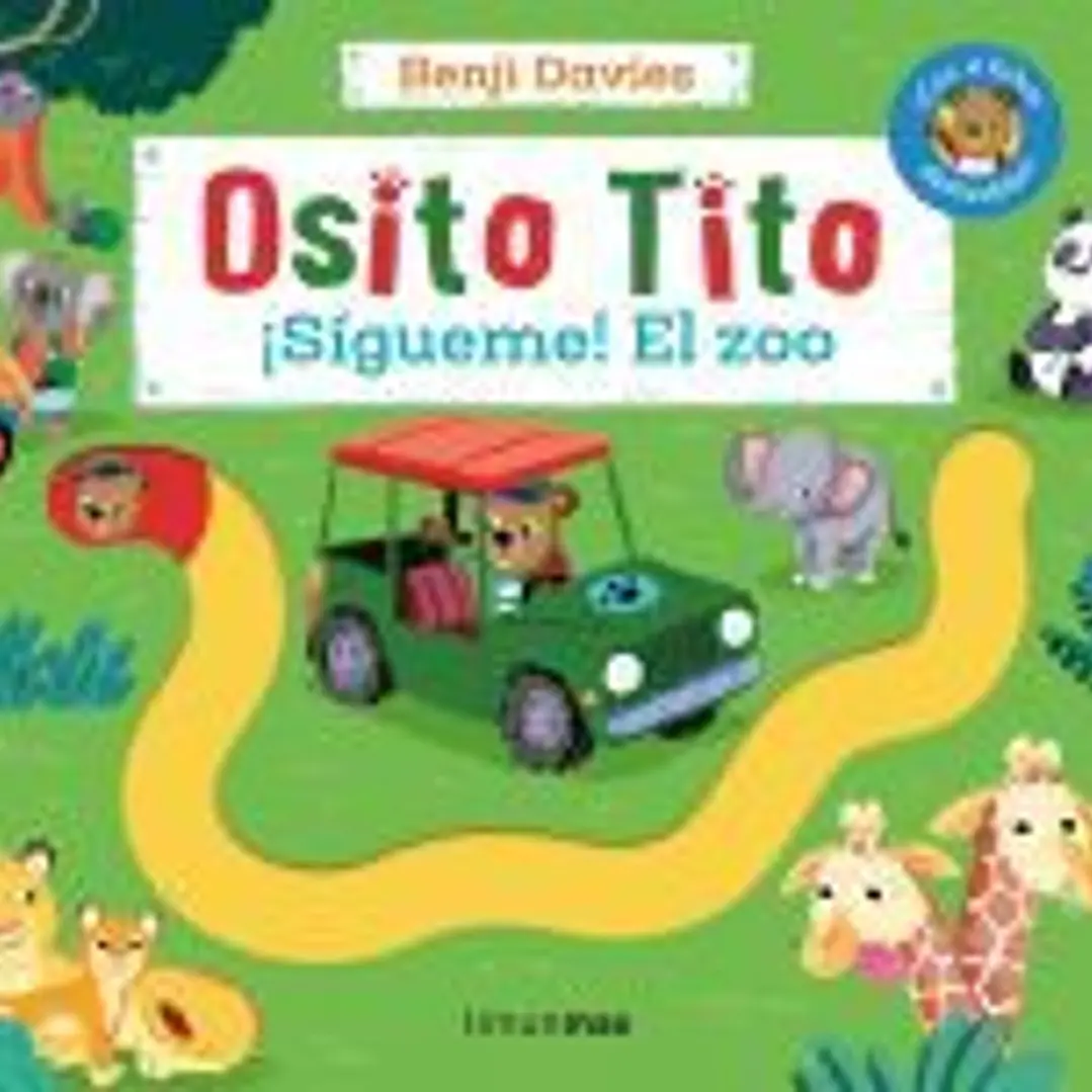 OSITO TITO. ¡SIGUEME! EL ZOO 1