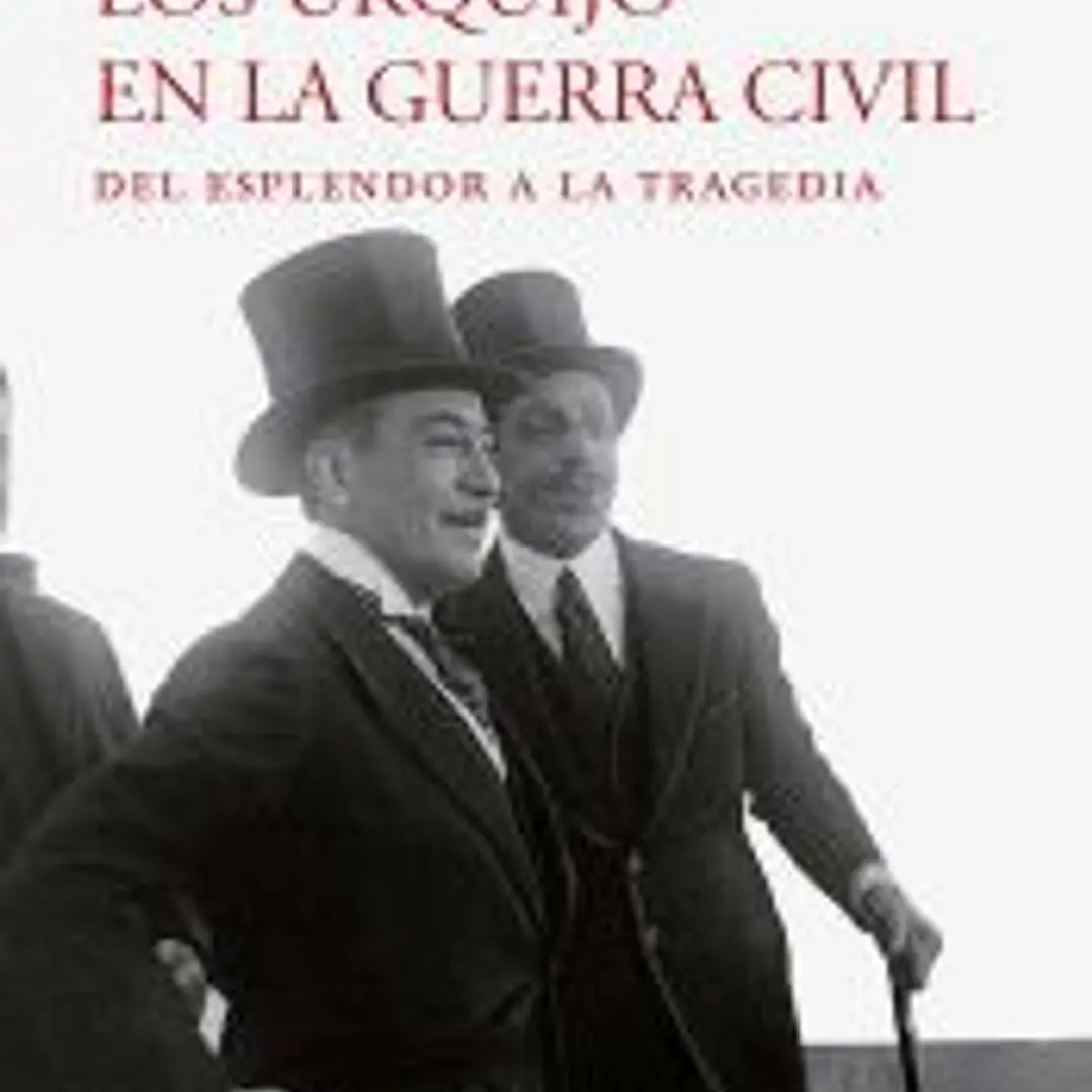 Los Urquijo en la guerra civil: del esplendor a la tragedia 1