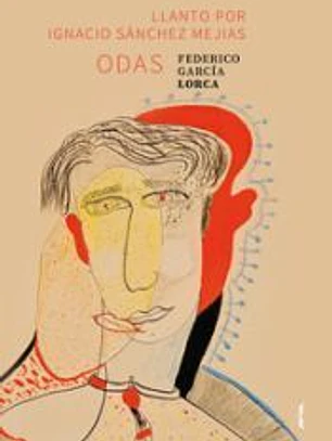 Odas + Llanto por Ignacio Sánchez Mejías
