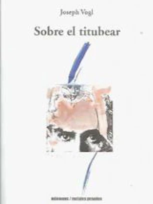 SOBRE EL TITUBEAR