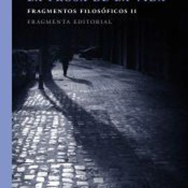La prosa de la vida 1