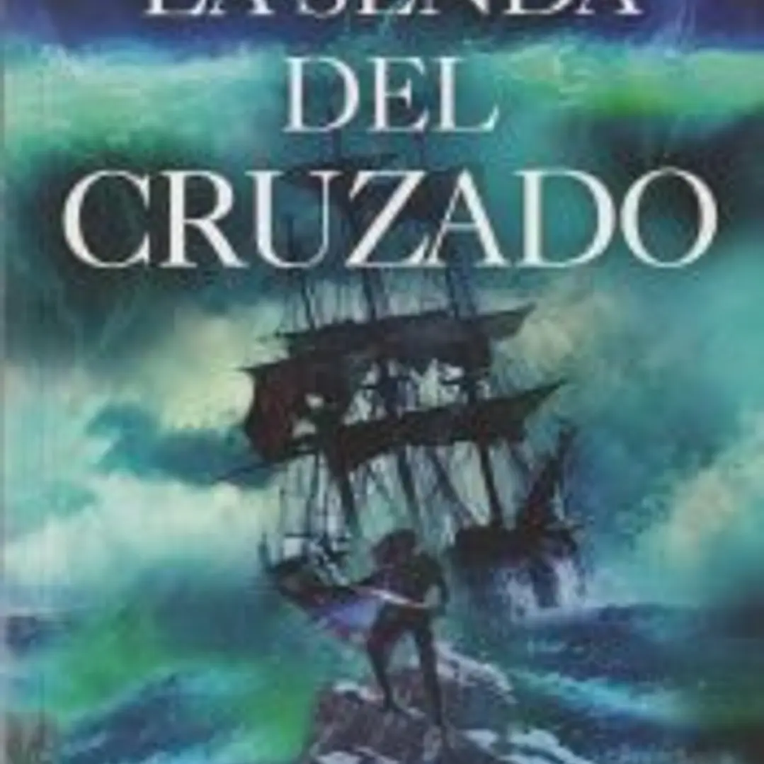 La senda del cruzado 1