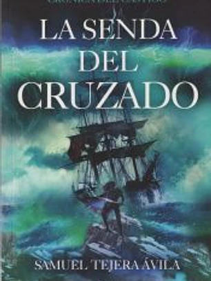 La senda del cruzado