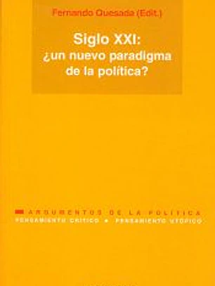 Siglo XXI ¿Un nuevo paradigma de la política?