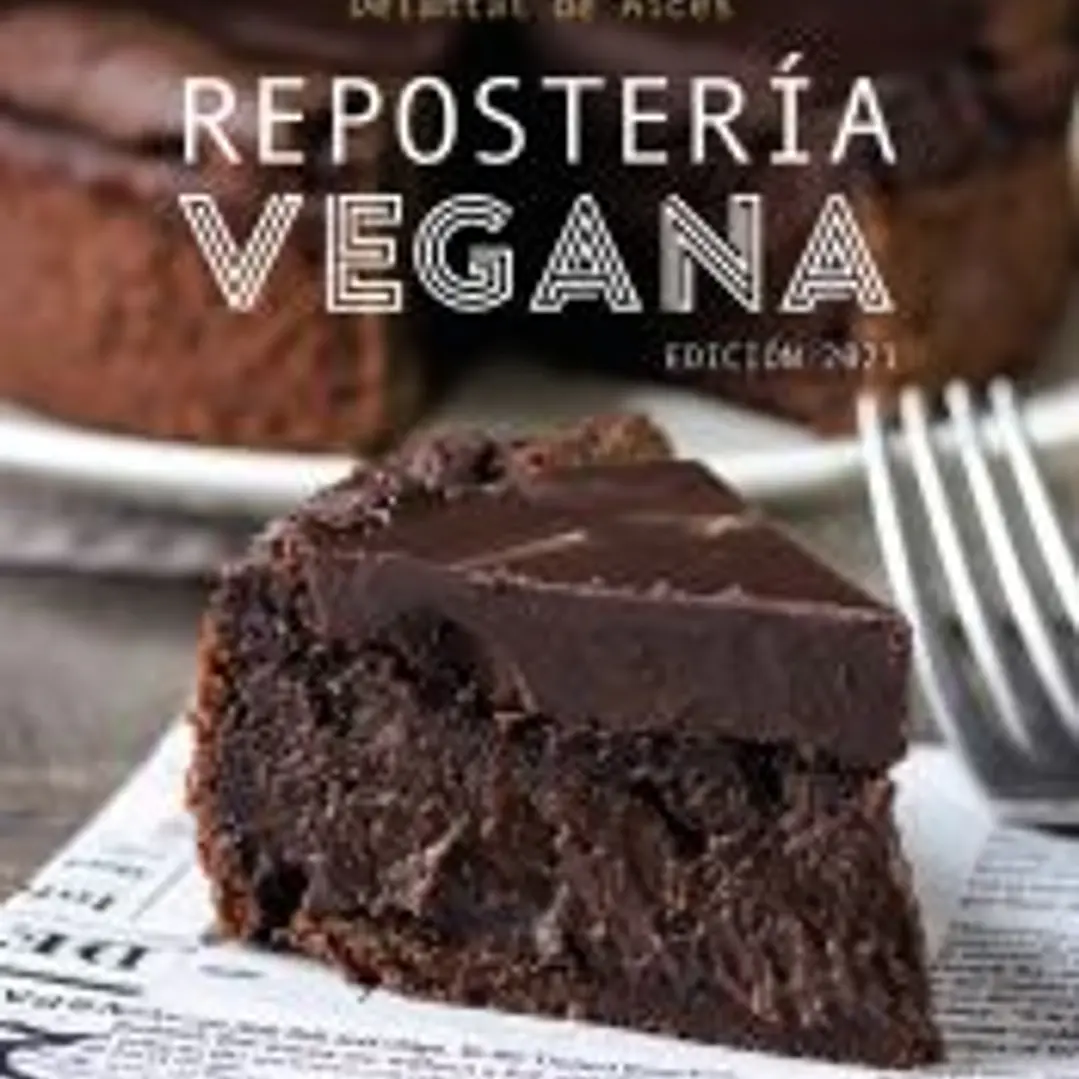 Repostería Vegana. Edición 2021 1