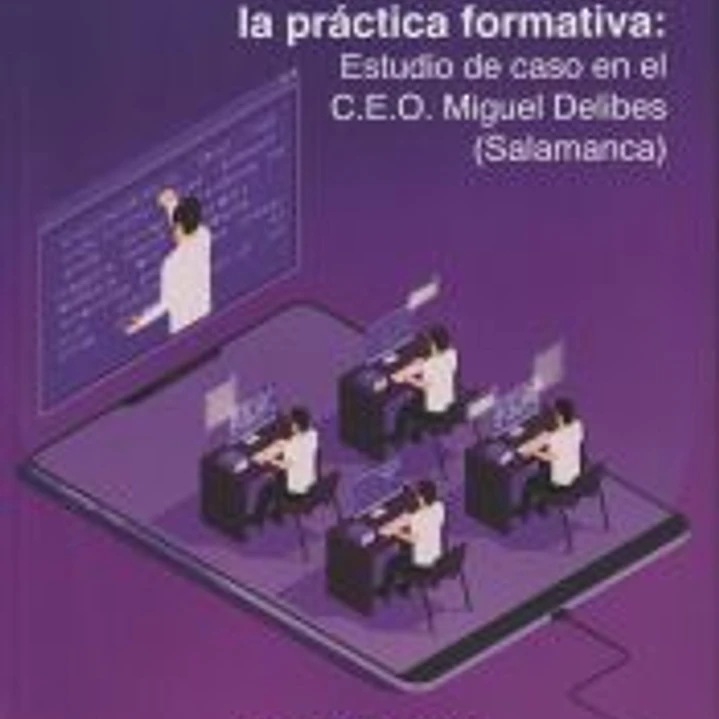 La apropiación de tecnología móvil en la práctica formativa: Estudio de caso en el C.E.O. Miguel Delibes (Salamanca) 1