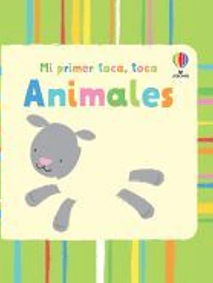 MI PRIMER TOCA TOCA ANIMALES