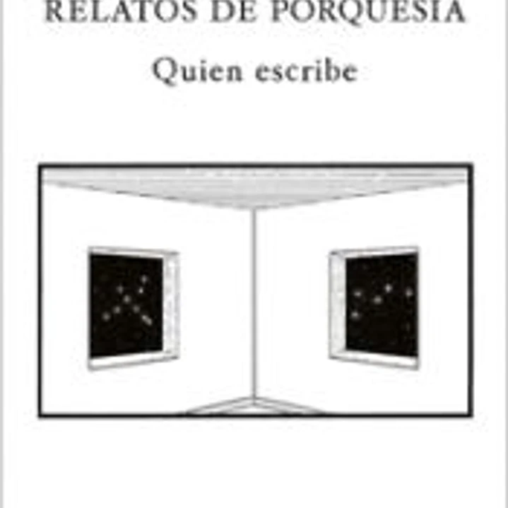 Relatos de Porquesía 1