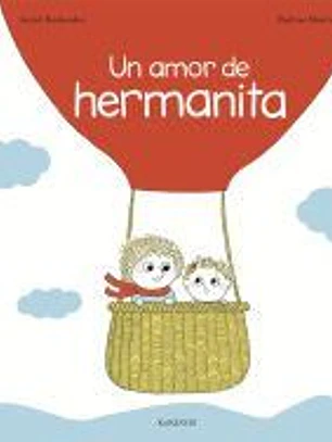 Un amor de hermanita