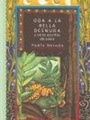 ODA A LA BELLA DESNUDA Y OTROS