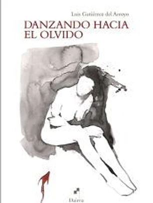 Danzando hacia el olvido