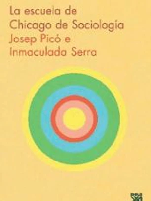 La Escuela de Chicago de sociología