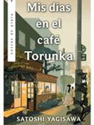 Mis días en el café Torunka