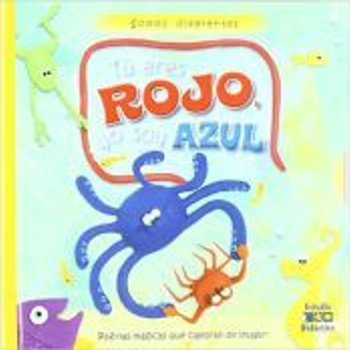 Tu eres rojo, yo soy azul 1