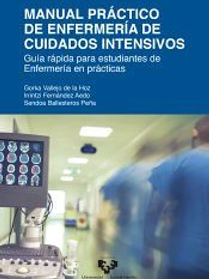 Manual práctico de Enfermería de cuidados intensivos