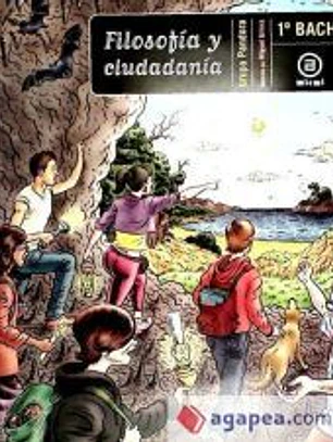 Filosofía y ciudadanía, 1º Bachillerato