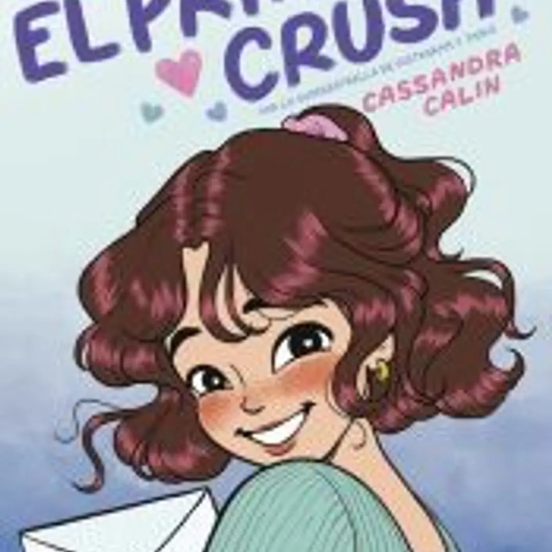 La chica nueva 2: El primer crush 1