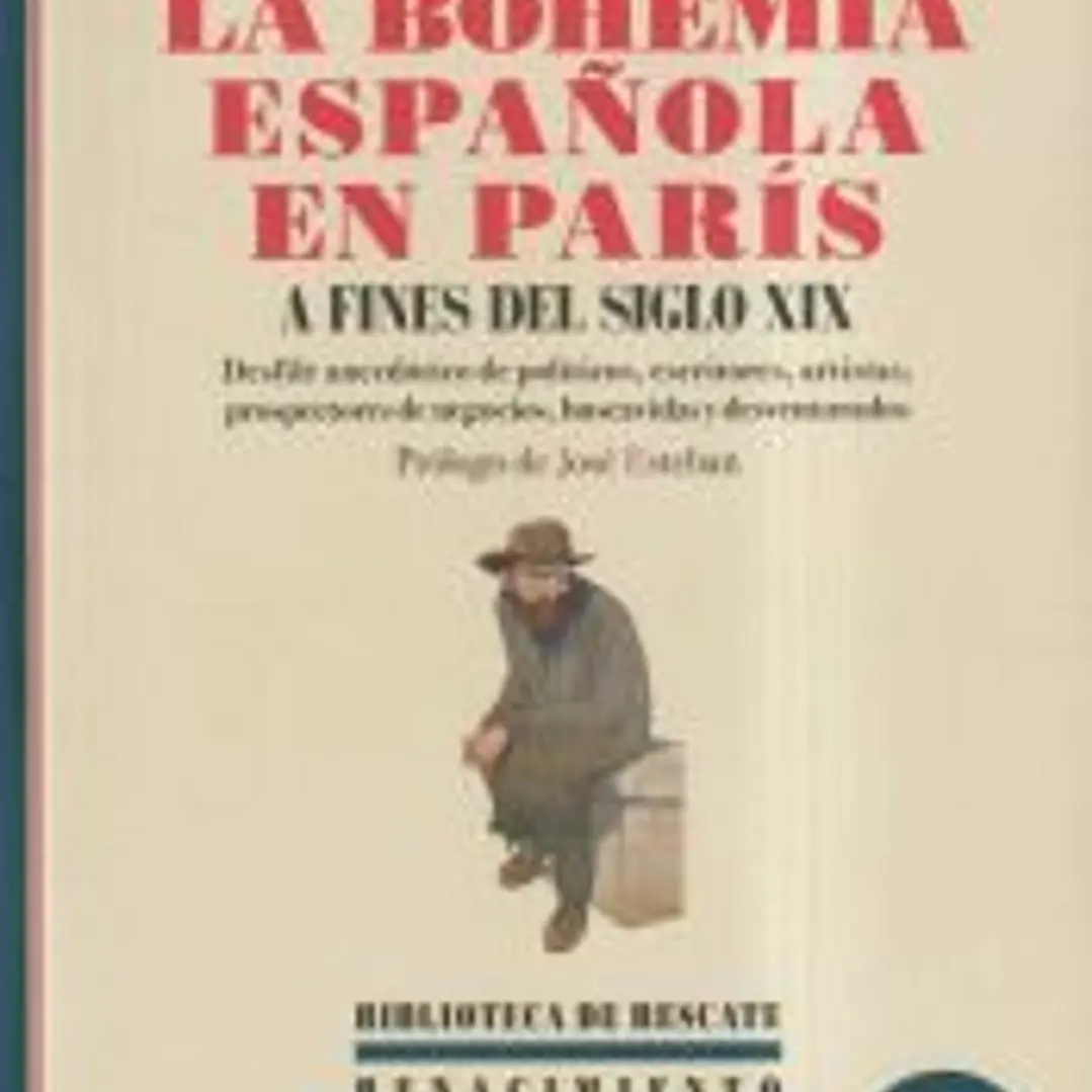 La Bohemia española en París a fines del siglo XIX 1