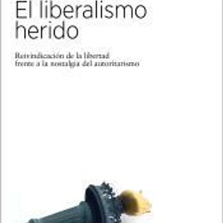 El liberalismo herido 1