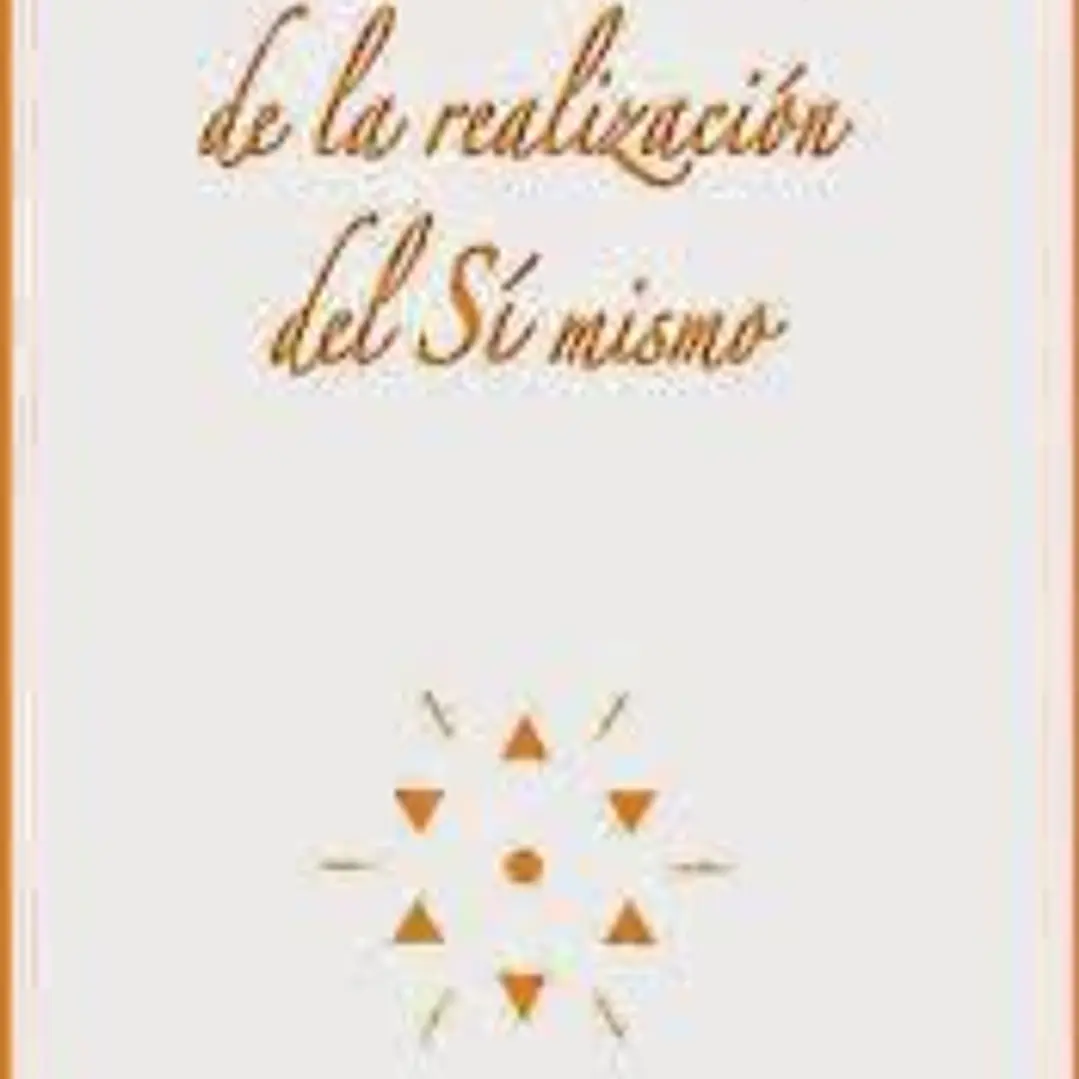 Pasos en la senda de la realización del Sí mismo 1