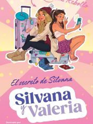 Silvana y Valeria Rebollo 1 - El secreto de Silvana