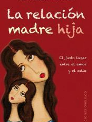 La relación madre hija