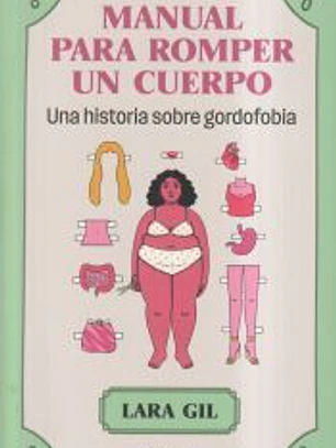 Manual para romper un cuerpo