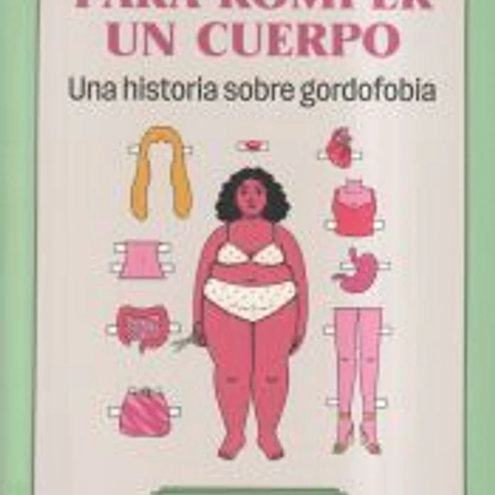 Manual para romper un cuerpo 1