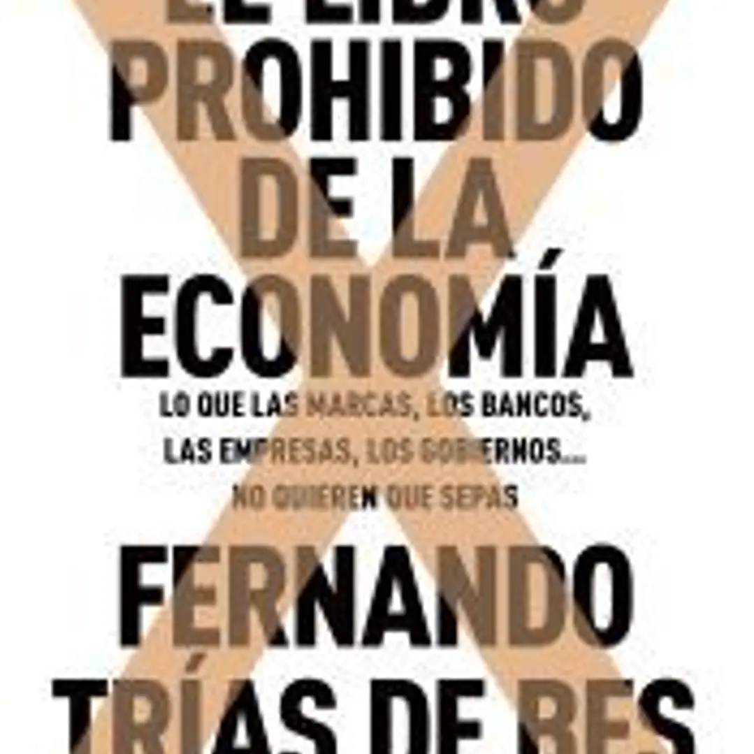 El libro prohibido de la economía 1