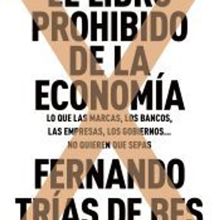 El libro prohibido de la economía 1