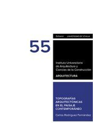 Topografías arquitectónicas en el paisaje contemporáneo