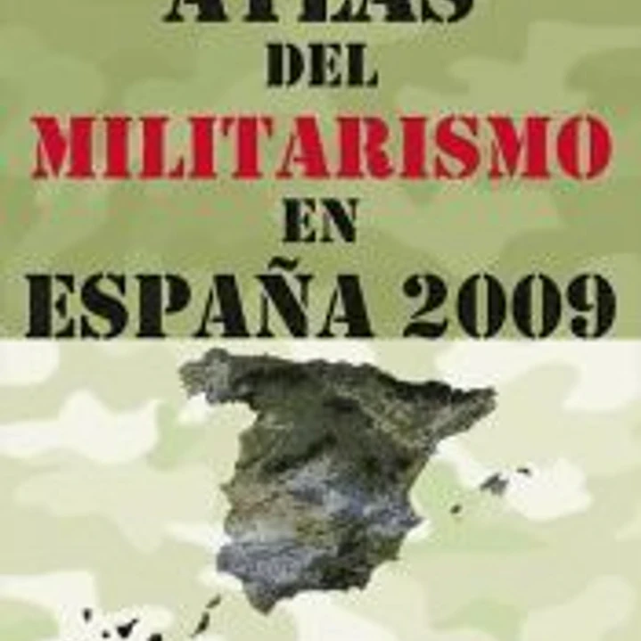 Atlas del militarismo en España 1