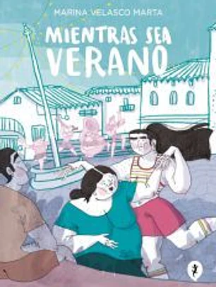 Mientras sea verano