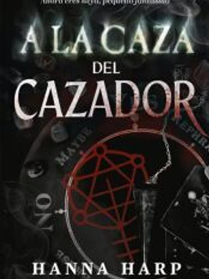 A la caza del cazador