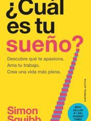 ¿Cuál es tu sueño?