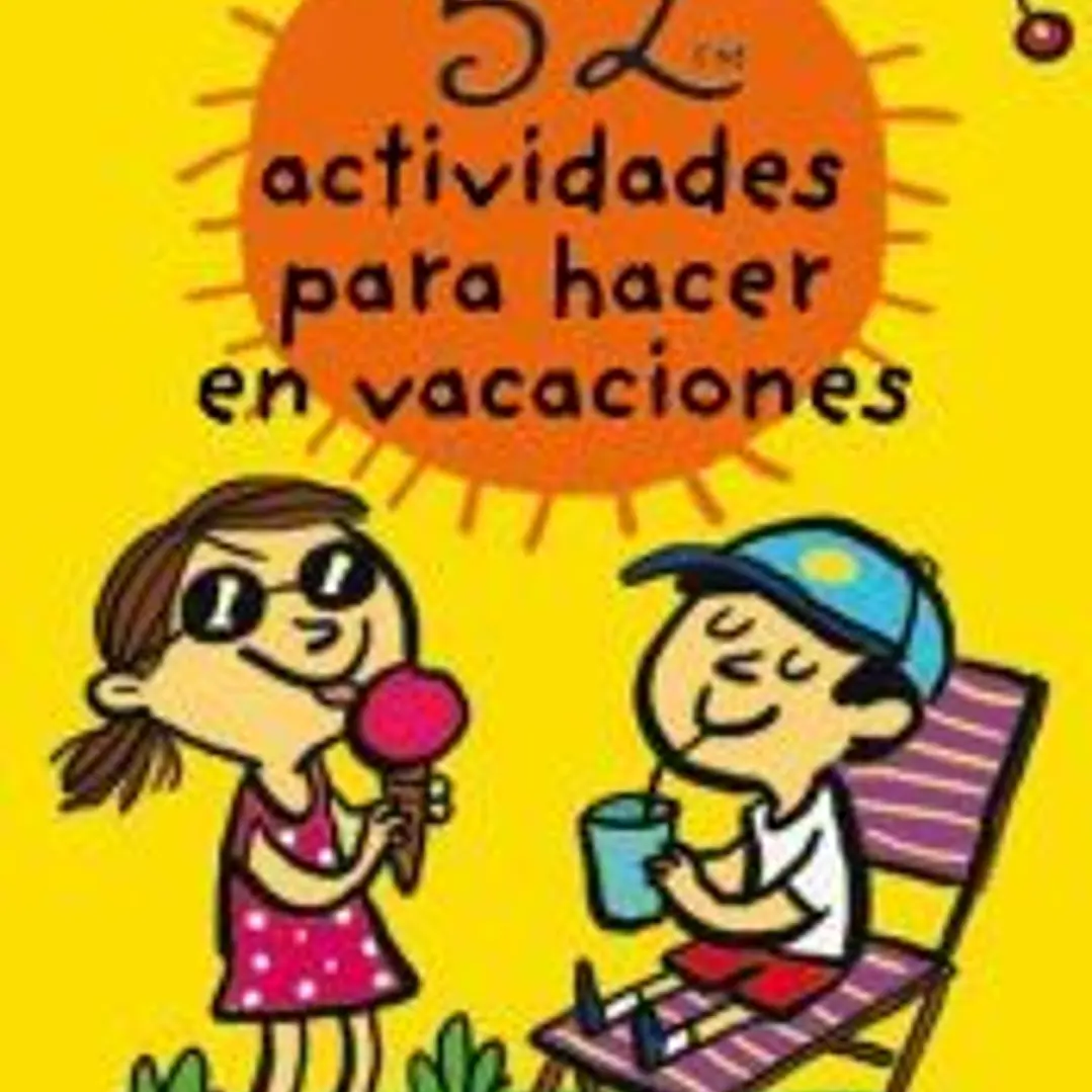 52 actividades para hacer en vacaciones 1