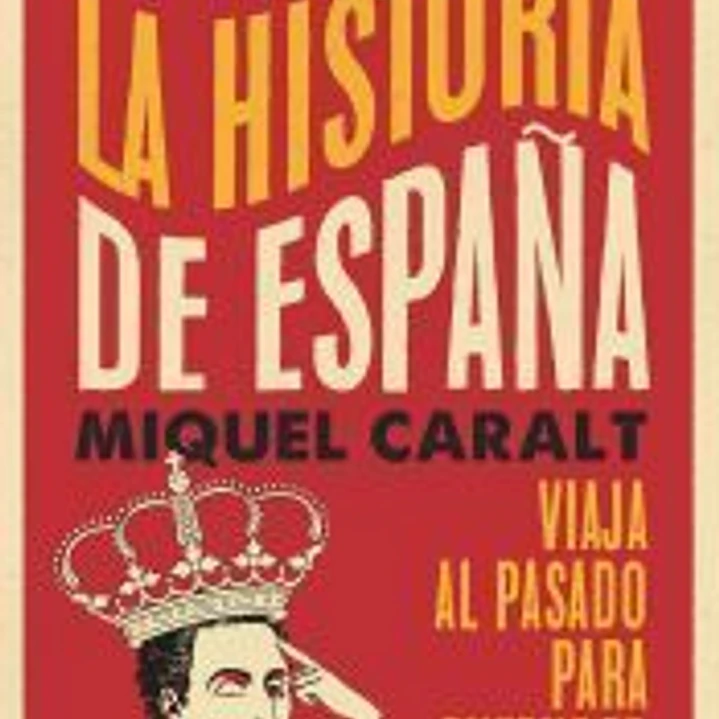 Deja que te cuente la historia de España 1