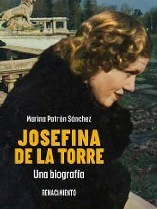 Josefina de la Torre. Una biografía