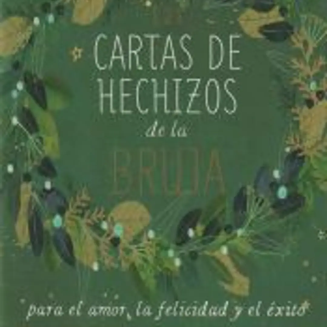 LAS CARTAS DE HECHIZOS DE LA BRUJA PARA EL AMOR, LA FELICIDAD Y EL ÉXITO 1