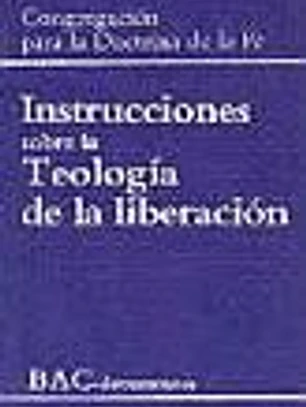 Instrucciones sobre la teología de la liberación