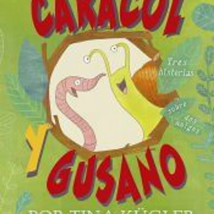 Caracol y gusano 1