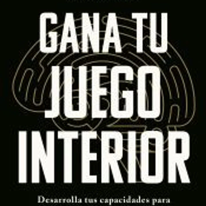 Gana tu juego interior 1