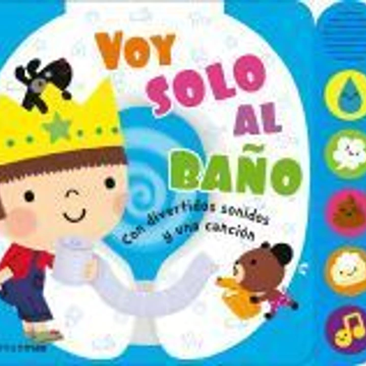 Voy solo al baño: Con divertidos sonidos y una canción 1