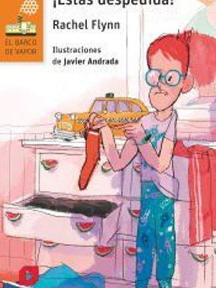 ¡Estás despedida!