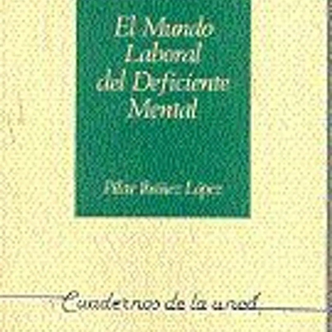 EL MUNDO LABORAL DEL DEFICIENTE MENTAL 1