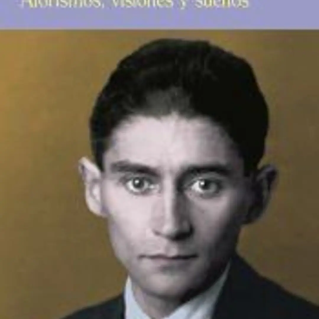 Aforismos, visiones y sueños 1